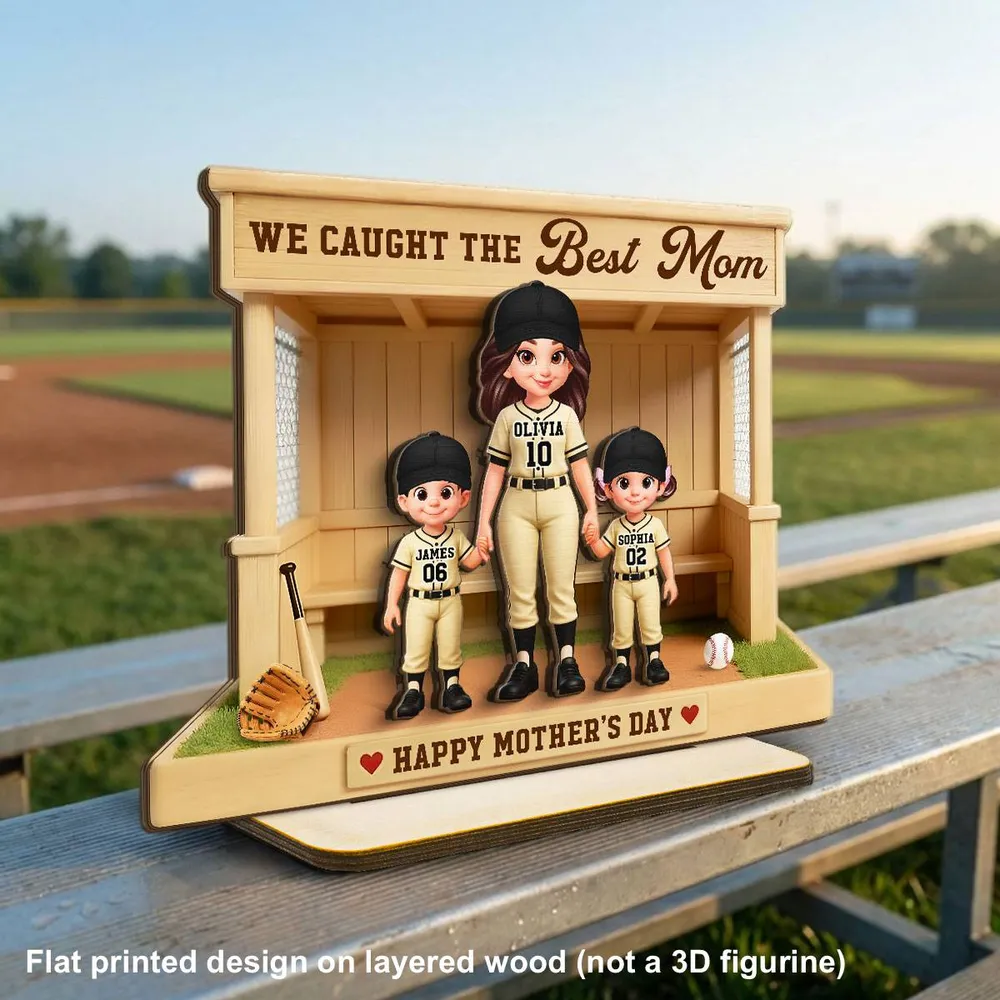 We Caught The Best Mom Baseball Softball Dugout - Personalized 2-Layered Wooden Plaque - Mother's Day Gift For Baseball Mom